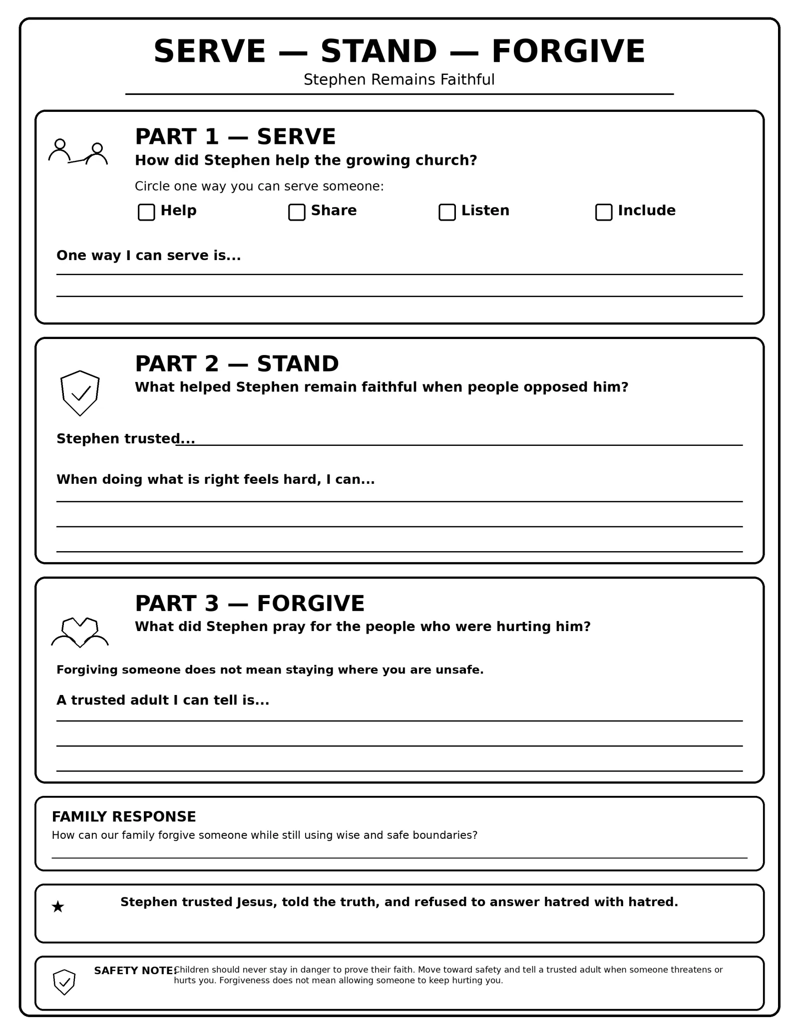 Serve — Stand — Forgive
