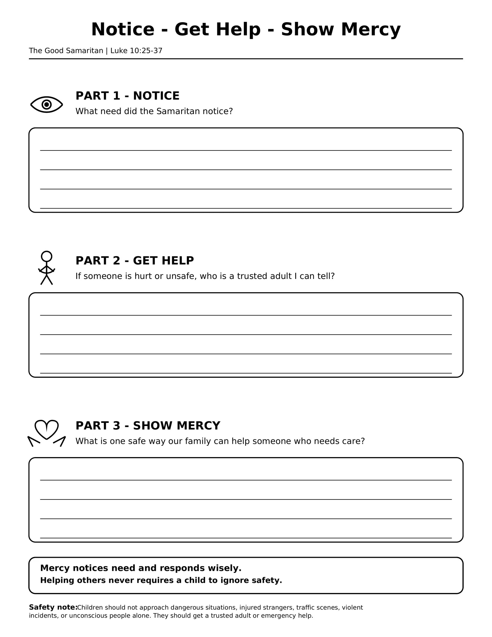 Notice — Get Help — Show Mercy
